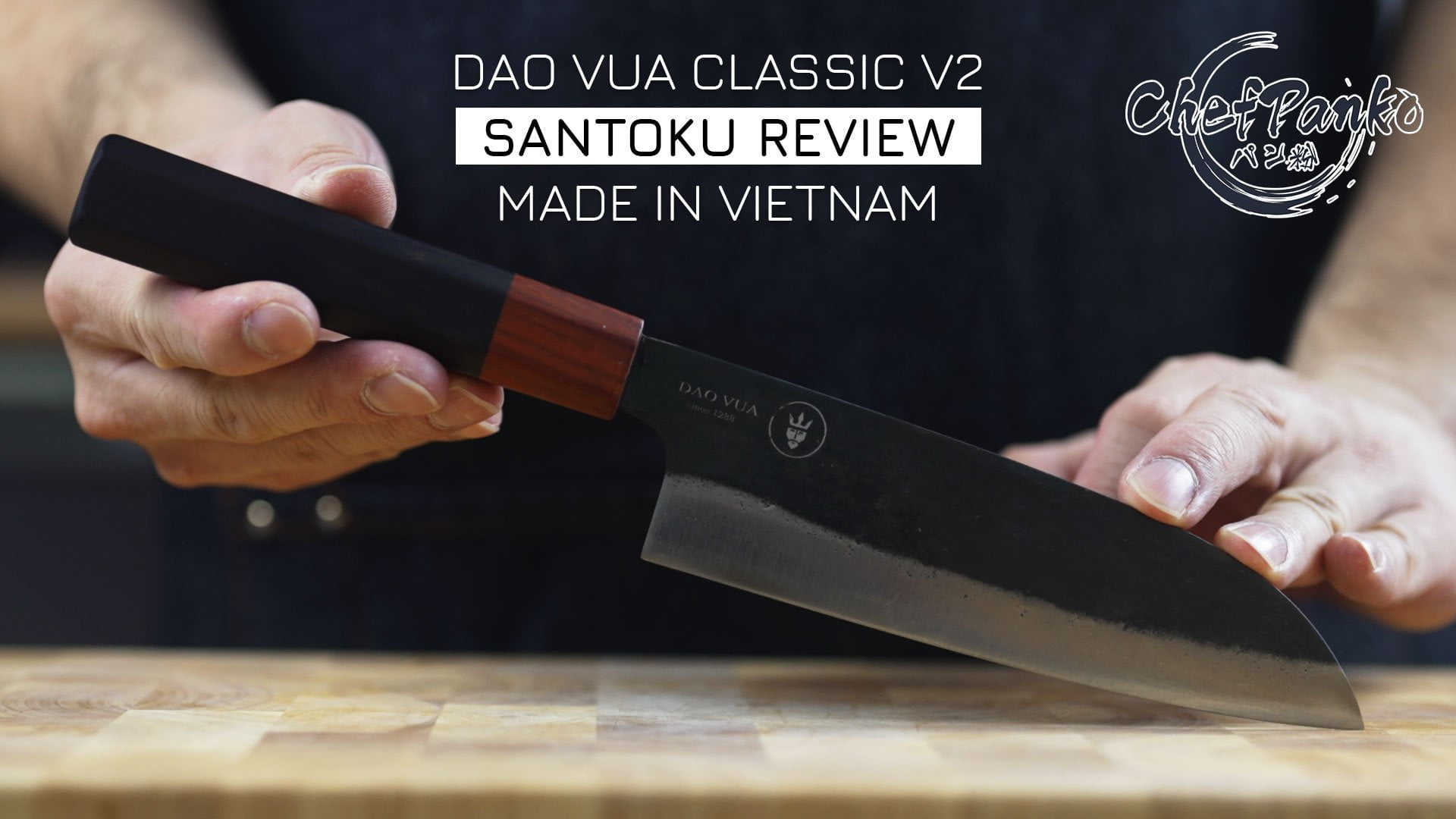 Dao Vua Classic V2 Santoku Review Leaf Spring Steel 165mm ChefPanko